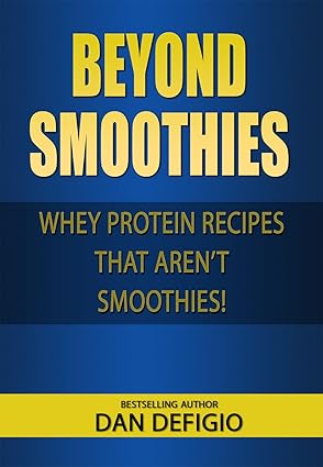 Beyond Smoothies by Dan Defigio